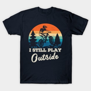 Retro Sunset I Still Play Outside Biking Mountains cycling T-Shirt